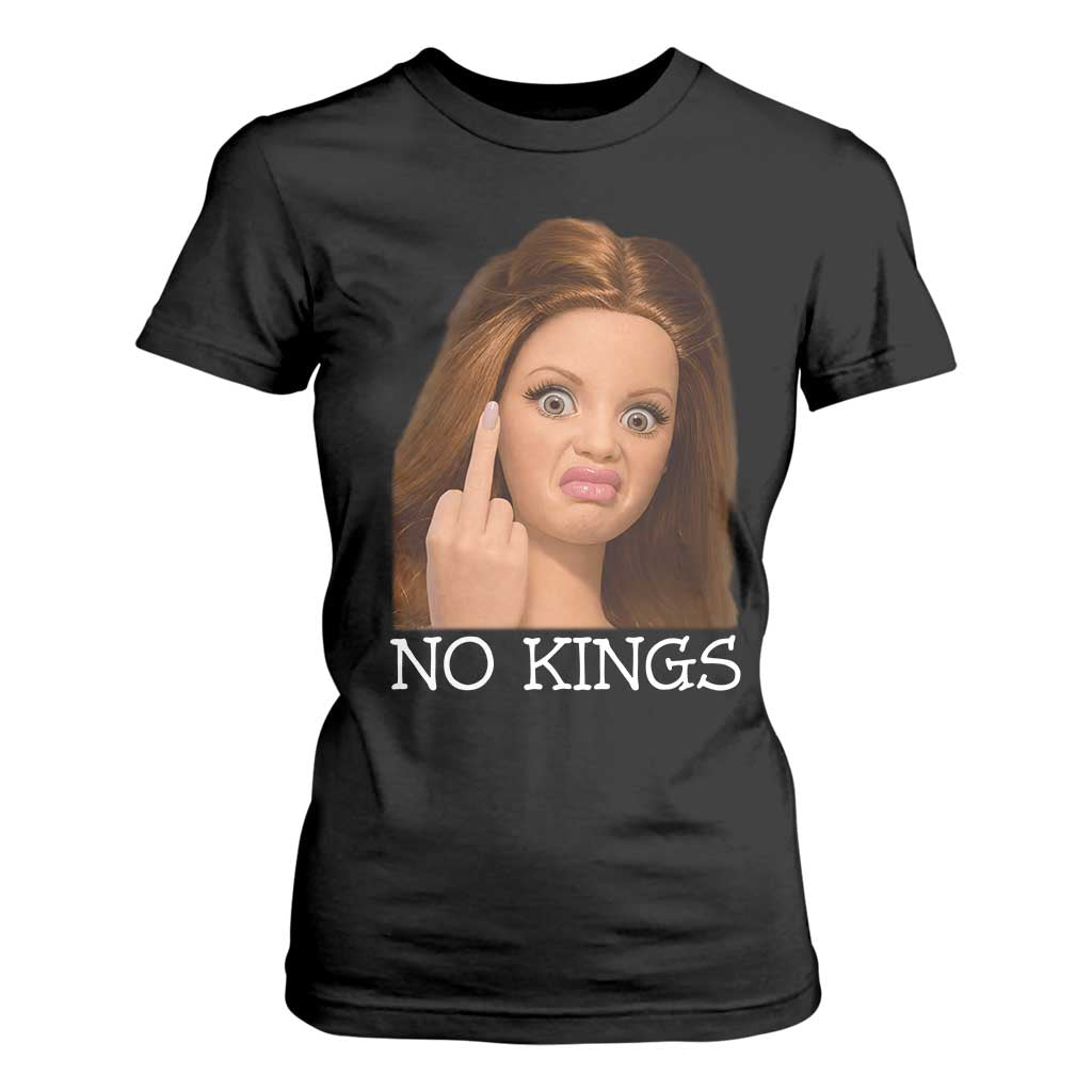 No Kings T Shirt For Women Funny Disgusted Doll Face Meme TS12 Black Print Your Wear