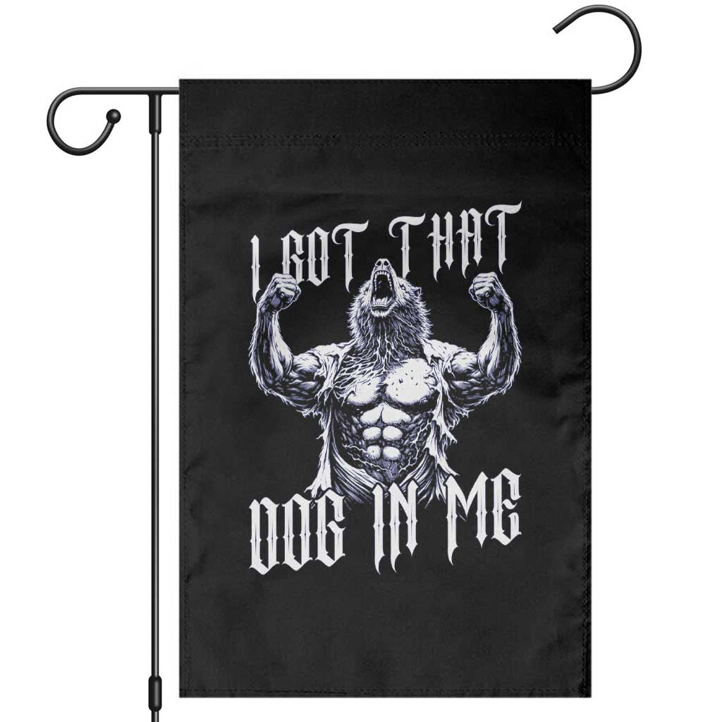Funny Alpha Wolf Meme Garden Flag I Got That Dog In Me TS12 Black Print Your Wear