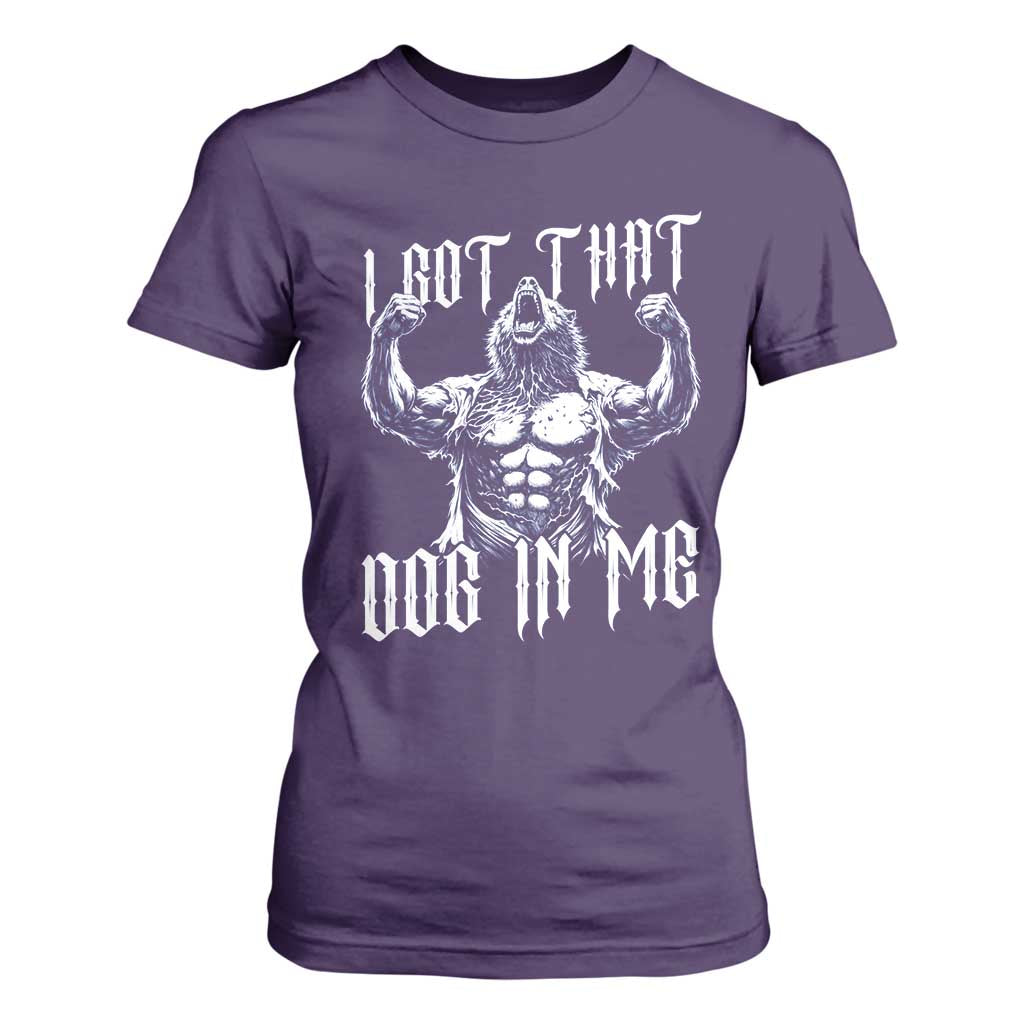 Funny Alpha Wolf Meme T Shirt For Women I Got That Dog In Me TS12 Purple Print Your Wear