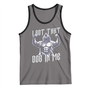 Funny Alpha Wolf Meme Tank Top I Got That Dog In Me TS12 Deep Heather Black Print Your Wear