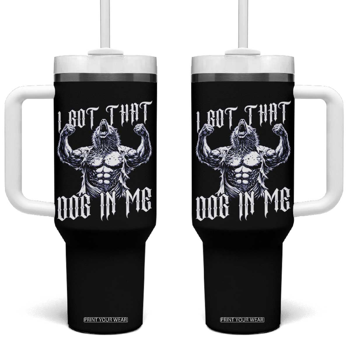 Funny Alpha Wolf Meme Tumbler With Handle I Got That Dog In Me TS12 One Size: 40 oz Black Print Your Wear