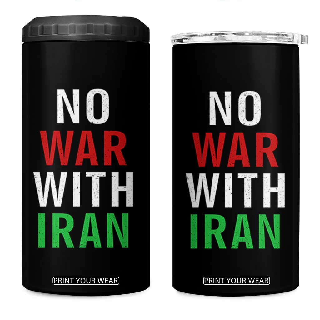 No War With Iran 4 in 1 Can Cooler Tumbler Anti War Political Protest Statement TS12 One Size: 16 oz Black Print Your Wear