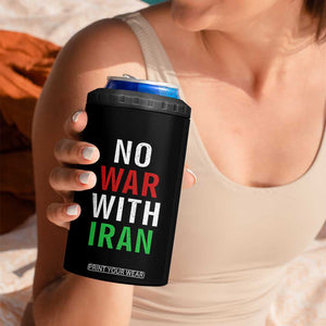 No War With Iran 4 in 1 Can Cooler Tumbler Anti War Political Protest Statement TS12 Print Your Wear