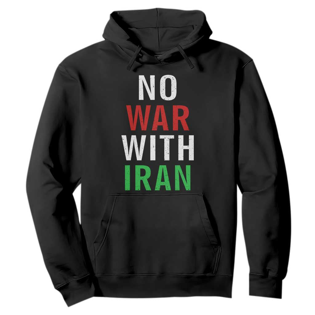 No War With Iran Hoodie Anti War Political Protest Statement TS12 Black Print Your Wear
