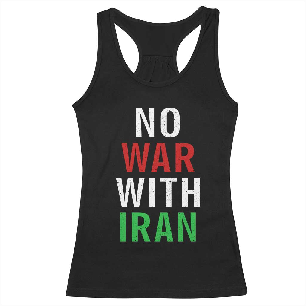 No War With Iran Racerback Tank Top Anti War Political Protest Statement TS12 Black Print Your Wear