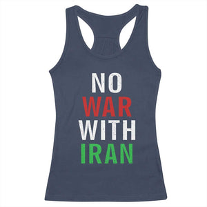 No War With Iran Racerback Tank Top Anti War Political Protest Statement TS12 Navy Print Your Wear