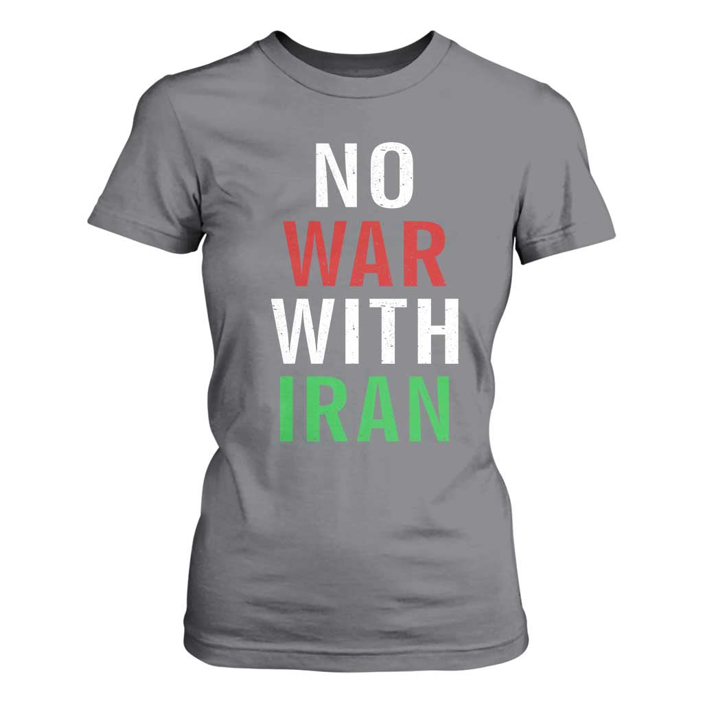 No War With Iran T Shirt For Women Anti War Political Protest Statement TS12 Charcoal Print Your Wear