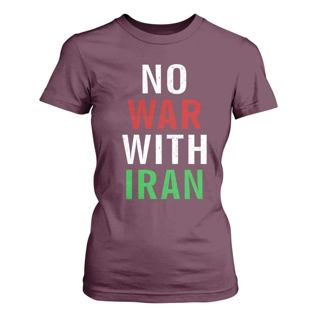 No War With Iran T Shirt For Women Anti War Political Protest Statement TS12 Maroon Print Your Wear
