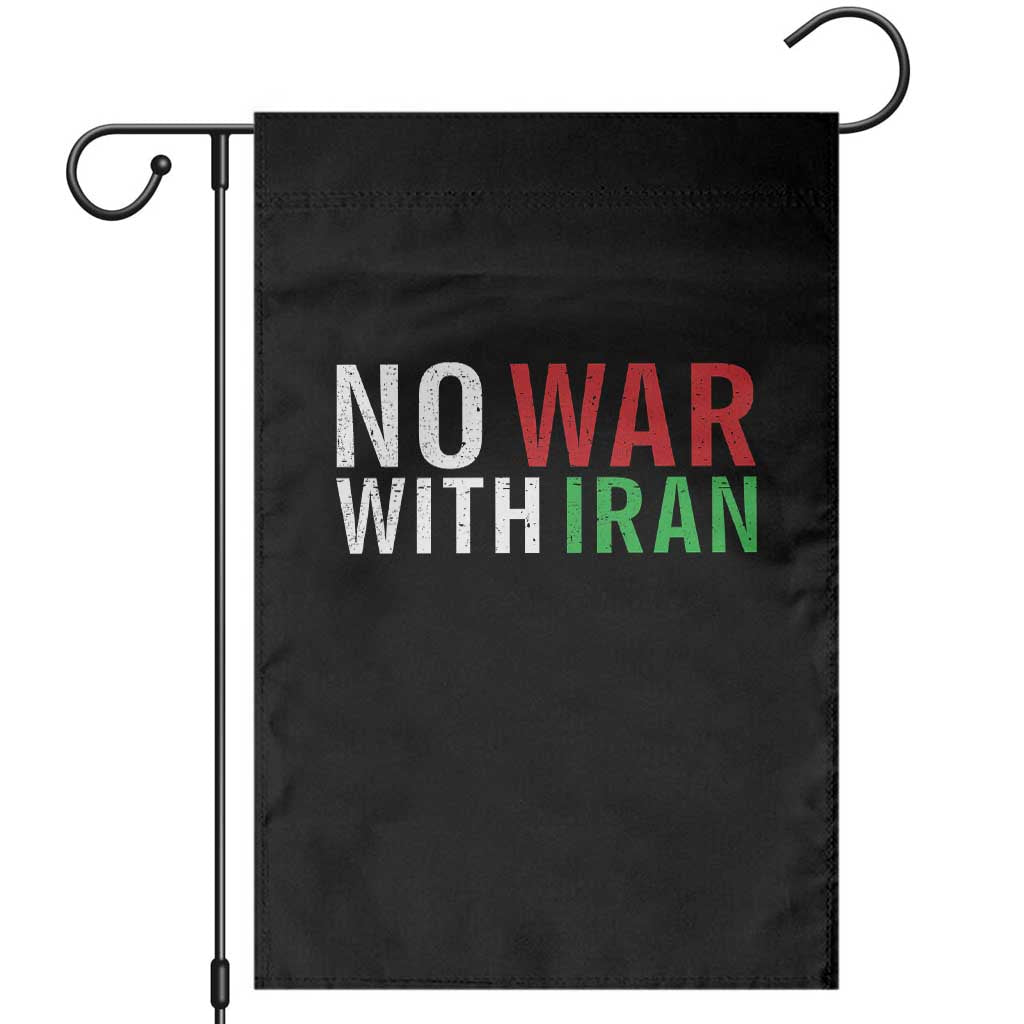 No War With Iran Garden Flag Anti War Protest Apparel Gift TS12 Black Print Your Wear