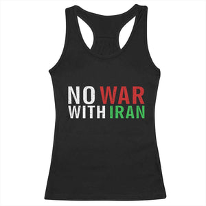 No War With Iran Racerback Tank Top Anti War Protest Apparel Gift TS12 Black Print Your Wear