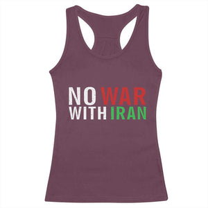 No War With Iran Racerback Tank Top Anti War Protest Apparel Gift TS12 Maroon Print Your Wear