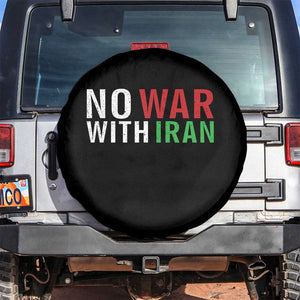 No War With Iran Spare Tire Cover Anti War Protest Apparel Gift TS12 No hole Black Print Your Wear