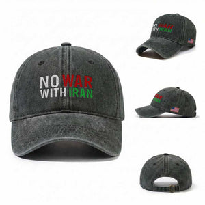 No War With Iran Washed Cotton Baseball Cap Anti War Protest Apparel Gift TS12 Washed Cap Universal Fit Dark Green Print Your Wear
