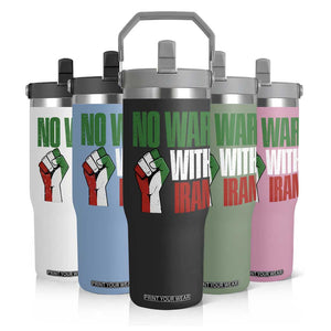 No War With Iran Flip Straw Tumbler Peace Activist Gift TS12 Print Your Wear