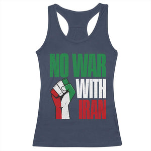 No War With Iran Racerback Tank Top Peace Activist Gift TS12 Navy Print Your Wear