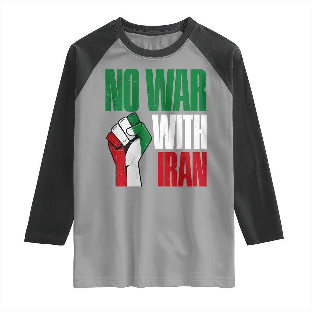 No War With Iran Raglan Shirt Peace Activist Gift TS12 Sport Gray Black Print Your Wear