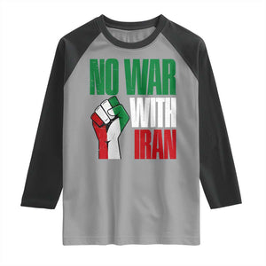 No War With Iran Raglan Shirt Peace Activist Gift TS12 Sport Gray Black Print Your Wear