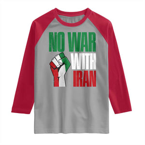 No War With Iran Raglan Shirt Peace Activist Gift TS12 Sport Gray Red Print Your Wear