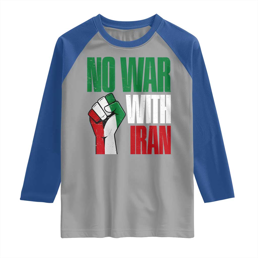 No War With Iran Raglan Shirt Peace Activist Gift TS12 Sport Gray Royal Print Your Wear