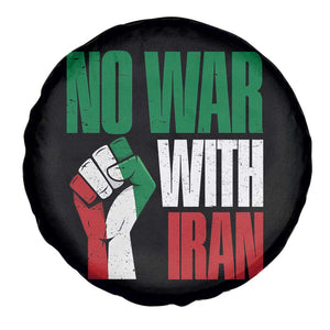 No War With Iran Spare Tire Cover Peace Activist Gift TS12 Print Your Wear