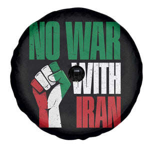 No War With Iran Spare Tire Cover Peace Activist Gift TS12 Print Your Wear