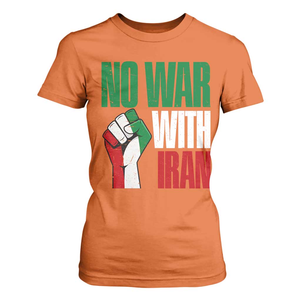 No War With Iran T Shirt For Women Peace Activist Gift TS12 Orange Print Your Wear