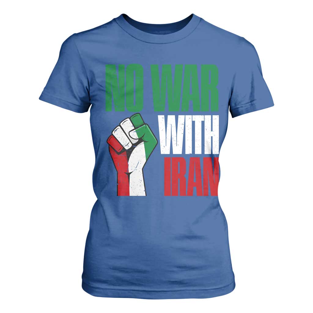 No War With Iran T Shirt For Women Peace Activist Gift TS12 Royal Blue Print Your Wear