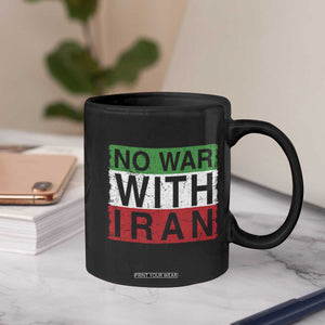 No War With Iran Coffee Mug Solidarity With Iranian People Peace TS12 Print Your Wear