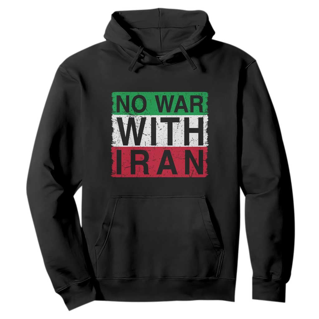 No War With Iran Hoodie Solidarity With Iranian People Peace TS12 Black Print Your Wear