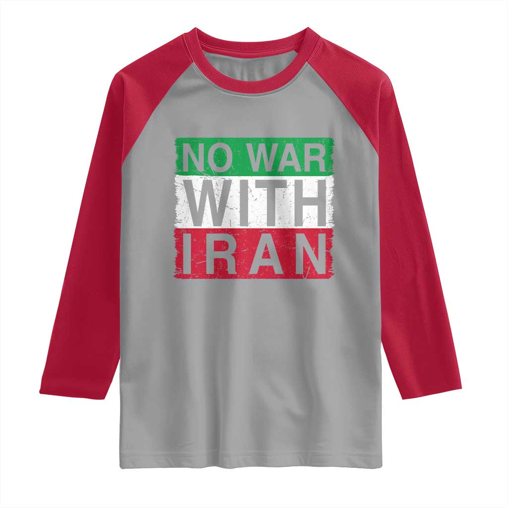 No War With Iran Raglan Shirt Solidarity With Iranian People Peace TS12 Sport Gray Red Print Your Wear