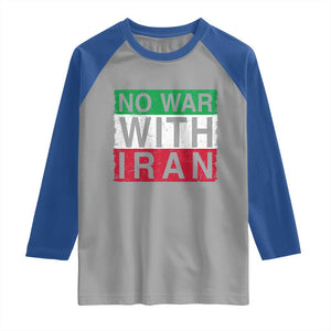 No War With Iran Raglan Shirt Solidarity With Iranian People Peace TS12 Sport Gray Royal Print Your Wear