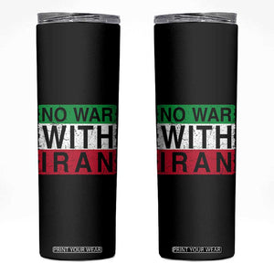 No War With Iran Skinny Tumbler Solidarity With Iranian People Peace TS12 Black Print Your Wear