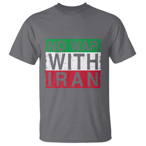 No War With Iran T Shirt Solidarity With Iranian People Peace TS12 Charcoal Print Your Wear