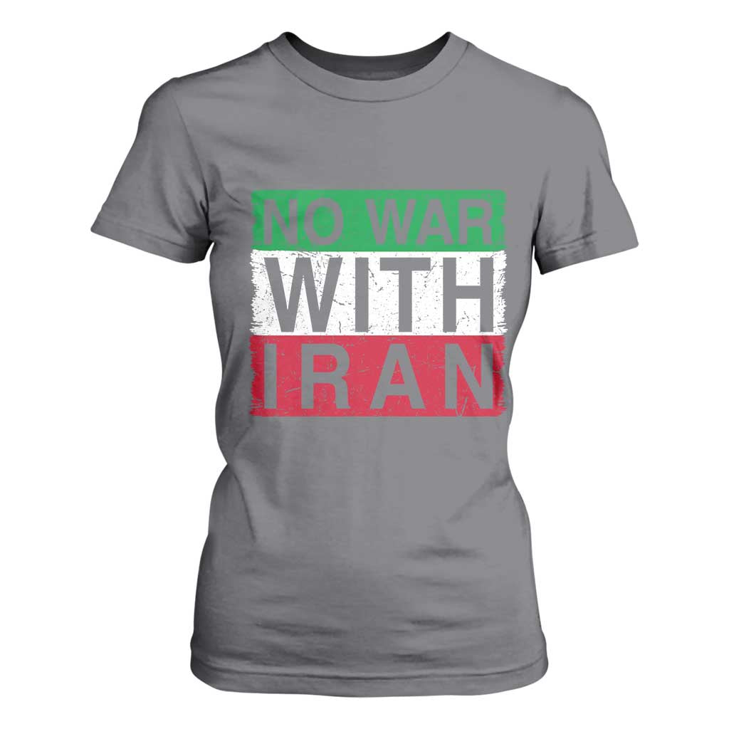 No War With Iran T Shirt For Women Solidarity With Iranian People Peace TS12 Charcoal Print Your Wear