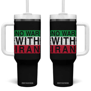 No War With Iran Tumbler With Handle Solidarity With Iranian People Peace TS12 One Size: 40 oz Black Print Your Wear