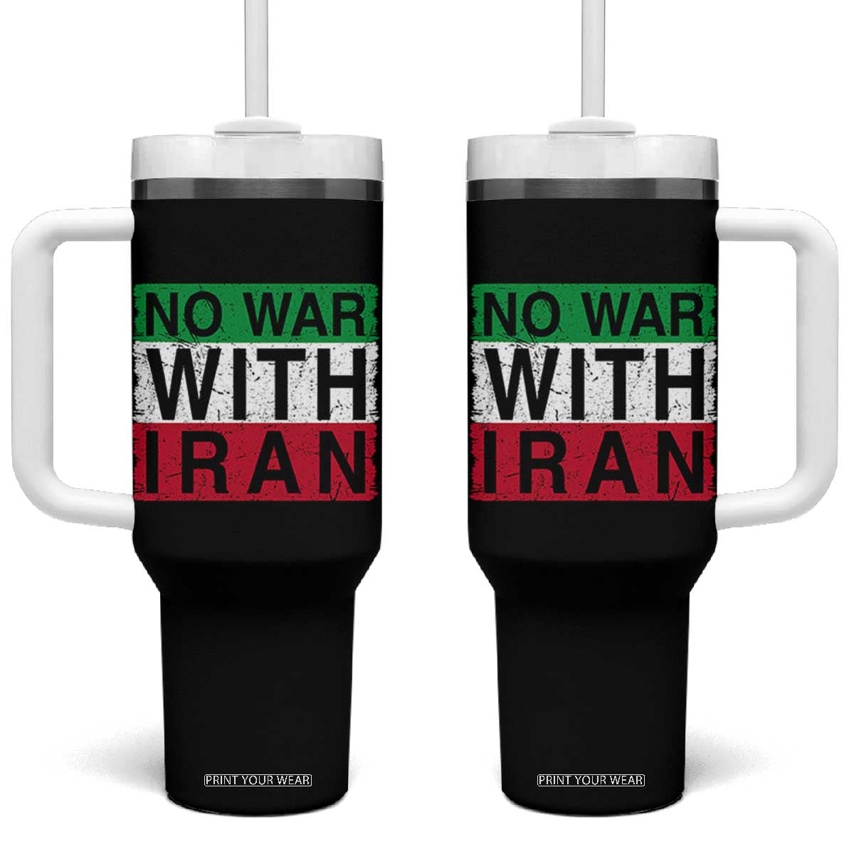 No War With Iran Tumbler With Handle Solidarity With Iranian People Peace TS12 One Size: 40 oz Black Print Your Wear