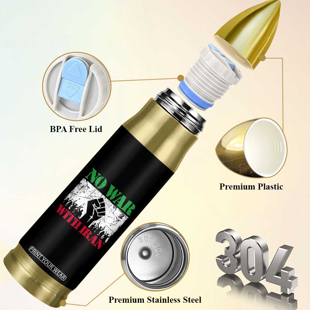 No War With Iran Bullet Tumbler Free Iran Peace Seeker Gift TS12 Print Your Wear
