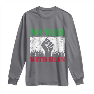 No War With Iran Long Sleeve Shirt Free Iran Peace Seeker Gift TS12 Charcoal Print Your Wear
