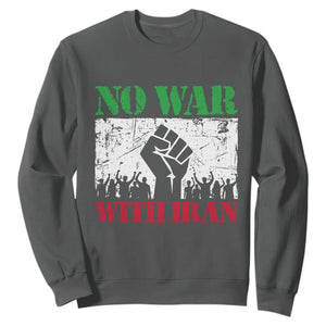 No War With Iran Sweatshirt Free Iran Peace Seeker Gift TS12 Dark Heather Print Your Wear