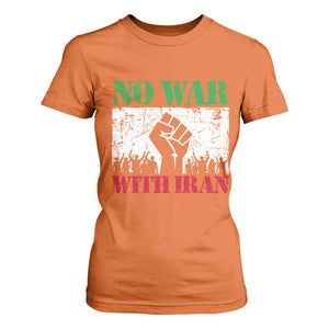 No War With Iran T Shirt For Women Free Iran Peace Seeker Gift TS12 Orange Print Your Wear