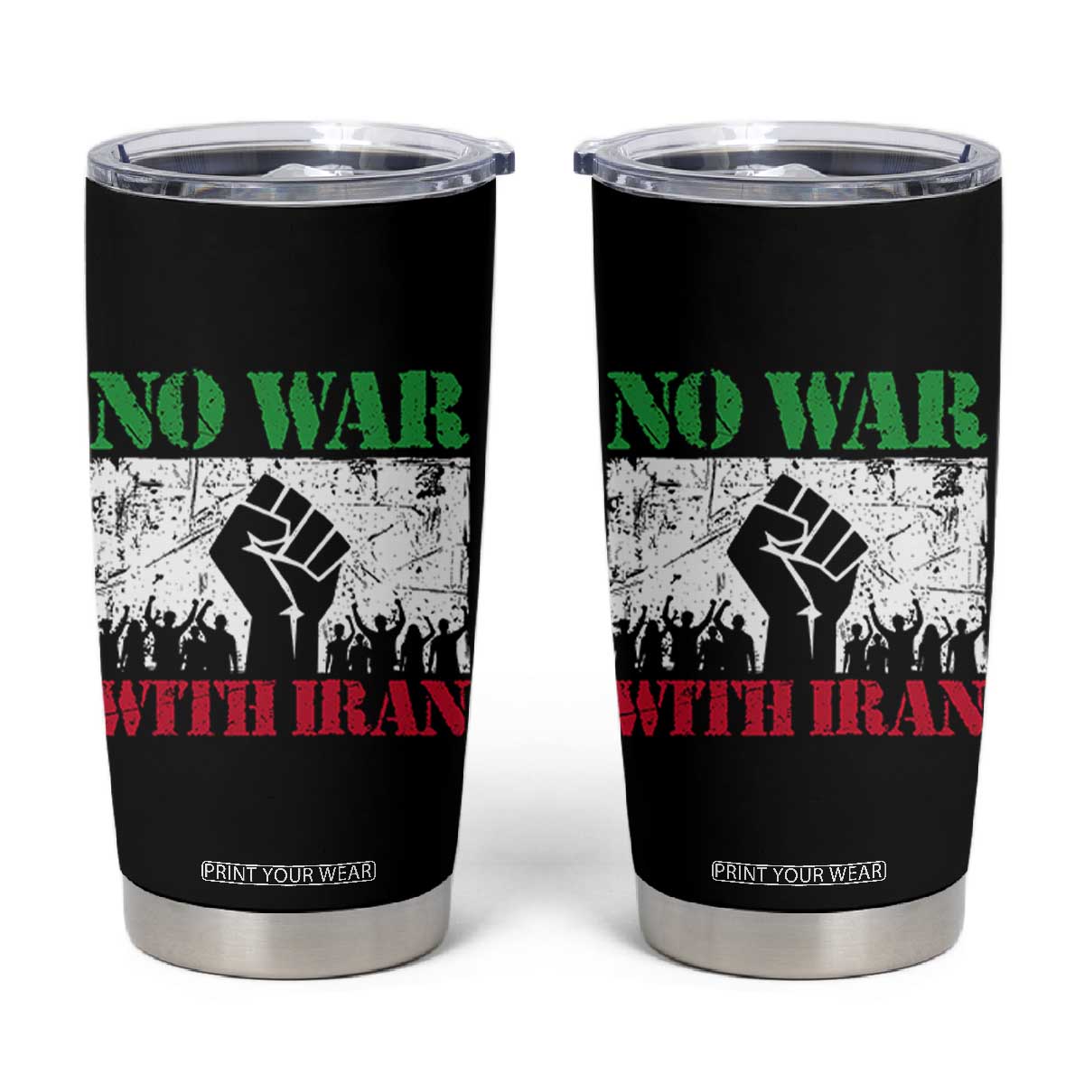 No War With Iran Tumbler Cup Free Iran Peace Seeker Gift TS12 Black Print Your Wear