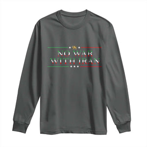 No War With Iran Peace Statement Gift Long Sleeve Shirt TS12 Dark Heather Print Your Wear