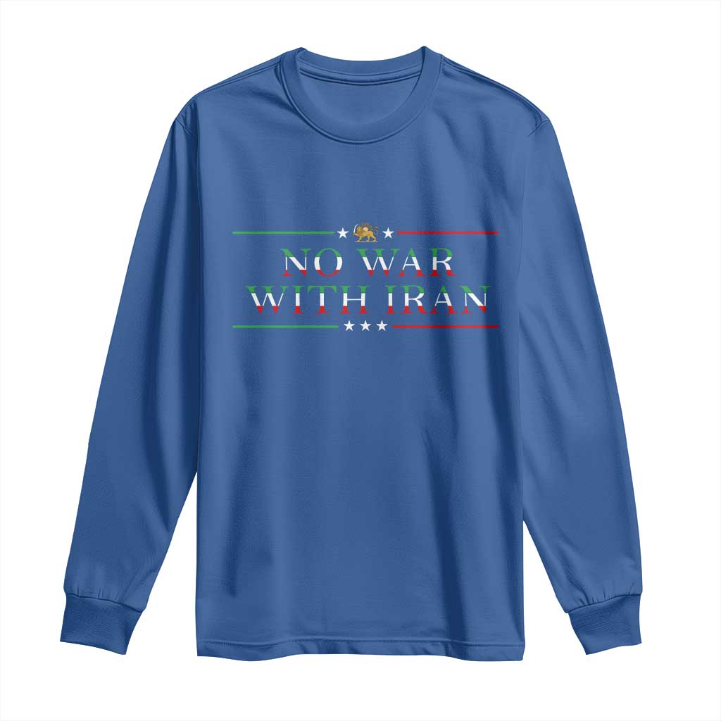 No War With Iran Peace Statement Gift Long Sleeve Shirt TS12 Royal Blue Print Your Wear