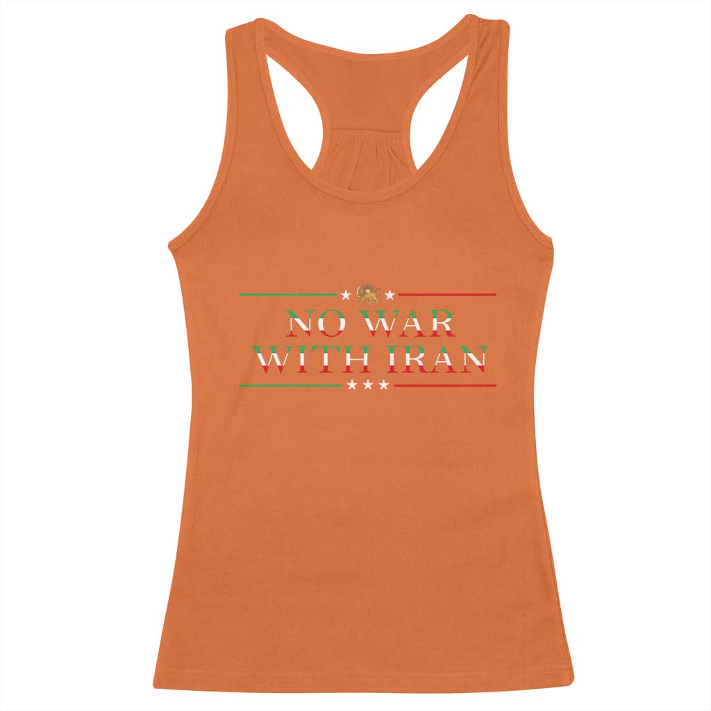 No War With Iran Peace Statement Gift Racerback Tank Top TS12 Orange Print Your Wear