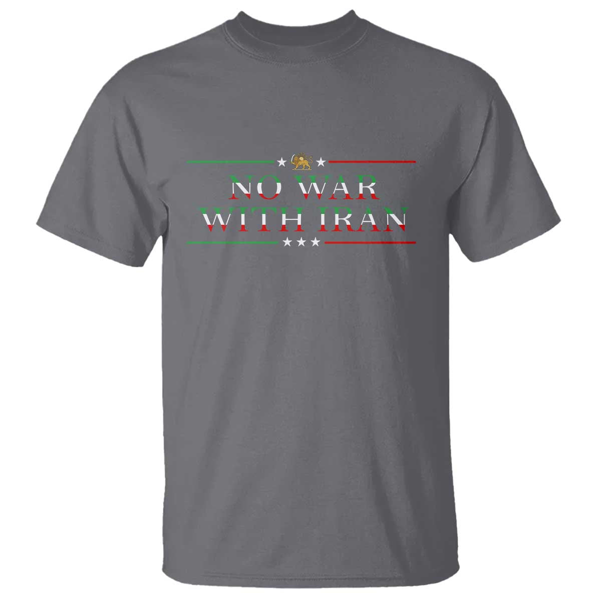 No War With Iran Peace Statement Gift T Shirt TS12 Charcoal Print Your Wear