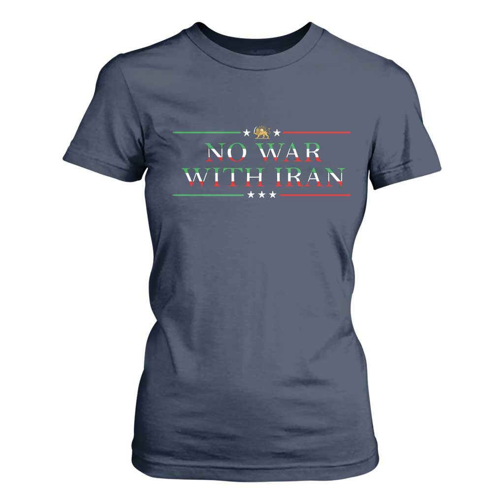No War With Iran Peace Statement Gift T Shirt For Women TS12 Navy Print Your Wear