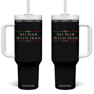 No War With Iran Peace Statement Gift Tumbler With Handle TS12 One Size: 40 oz Black Print Your Wear