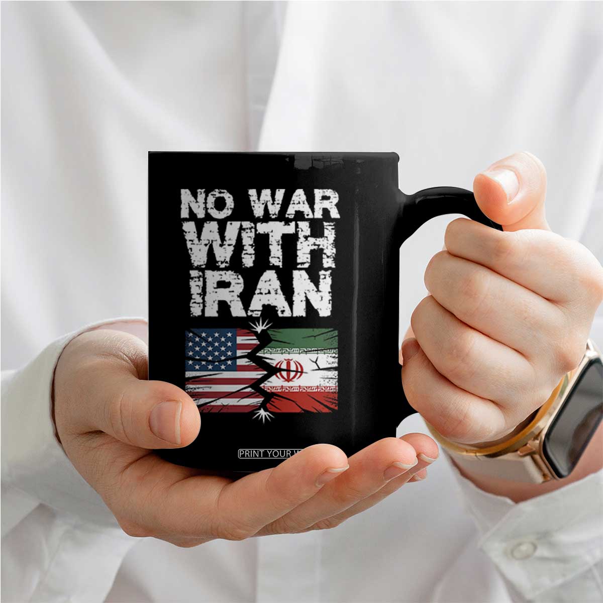 No War With Iran Coffee Mug Support Iranian People Peace TS12 Print Your Wear
