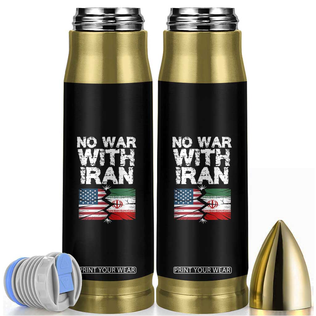 No War With Iran Bullet Tumbler Support Iranian People Peace TS12 Black Print Your Wear