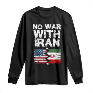No War With Iran Long Sleeve Shirt Support Iranian People Peace TS12 Black Print Your Wear